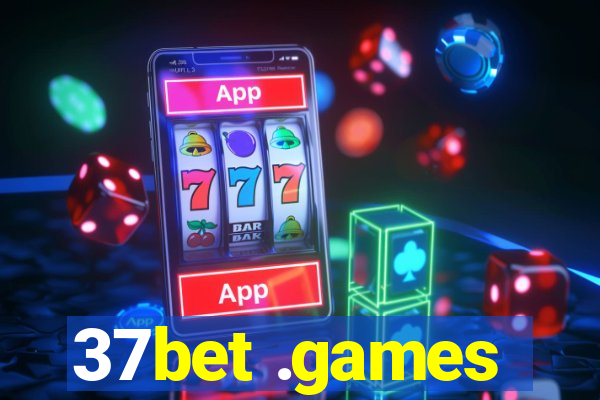 37bet .games